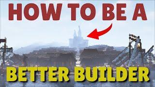 How to be a BETTER BUILDER in Minecraft!