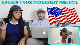 Couple Reacts : Reggie Couz #KnowYourPresidents Remix Reaction!!!