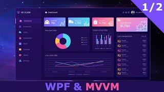 WPF & MVVM/ Modern Main UI Design (Part 1/2) - Repository of Styles, Menu Buttons, Icons, Drag...