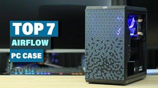 Ultimate Guide to the Best Airflow Computer Cases in 2024