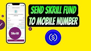 SKRILL: HOW TO SEND SKRILL AT MOBILE NUMBER