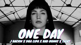 J Balvin  Dua Lipa  Bad Bunny  Tainy - One day | Audio )))