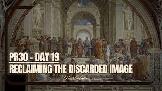 Press Record 30 Challenge - Day 19: Reclaiming the Discarded Image