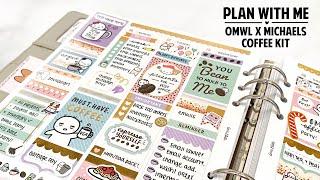 Plan With Me - ft. OMWL x Michaels "Need Coffee" Weekly Sticker Kit