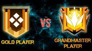 Gold Players VS Grandmaster Players || Free Fire  Gameplay|| PSplayer