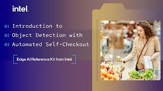 Automated Self-Checkout Edge AI Reference Kit | Intel Software