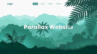 CSS Parallax Scrolling Website | How to Make Website using HTML CSS and Javascript
