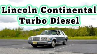 1984 Lincoln Continental Turbo Diesel: Regular Car Reviews