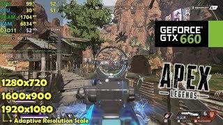 GTX 660 | Apex Legends - 1080p, 900p, 720p - Adaptive Resolution Tested!