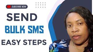 HOW TO SEND BULK SMS THE EASY WAY/ Make Money Online/Life Upgrade TV/ Onyinye Okechukwu