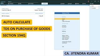 TDS Auto Calculate | Tally Prime | Section 194Q | TDS on Purchase of Goods