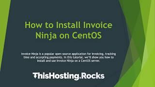 How to Install and Self-Host InvoiceNinja on CentOS