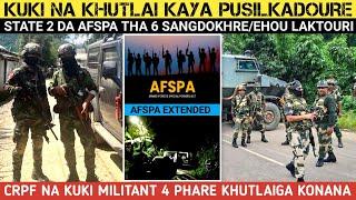 CRPF na kuki 4 PhareKuki na burma dei Khutlai PusilaktouriState 2 da AFSPA sangdokhre.