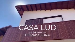 Portfólio BORAnaOBRA: Casa LUD