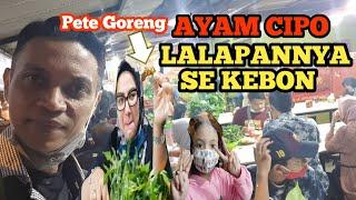 AYAM CIPO LAGI VIRAL DI BOGOR || LALAPANNYA SEKEBON *GRATIS*