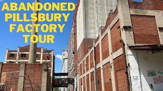 Guided Tour of the Abandoned Pillsbury Factory