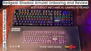 Best Budget Mechanical Gaming Keyboard | Redgear Shadow Amulet | Unboxing & Review | Mr Tech Virus |