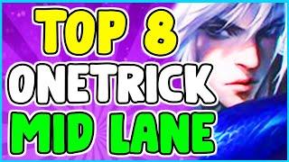 Top 8 BEST Champions To One Trick Mid Lane - League Of Legends Season 10