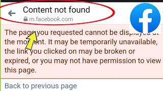 Facebook  | What is Content not Found In Facebook ?