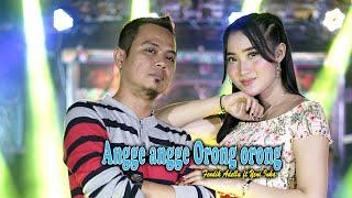 Angge Angge Orong Orong - Fendik Adella ft Yeni Inka - OM ADELLA