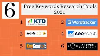 6 Best Free Keywords Research Tools For 2021 - Paid Tools Alternative