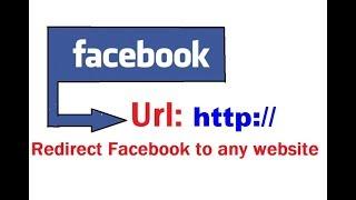 How to : Redirect a Facebook Page to any website.