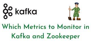 Metrics to Monitor in Kafka and Zookeeper using JMX Exporter | Apache Kafka Metrics-Broker, Producer