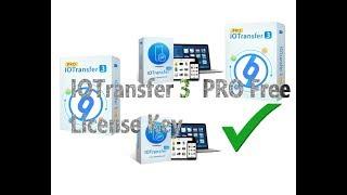 IoTransfer 3 Pro License Key For Free - 2018 License Key For Free | Working 100 %