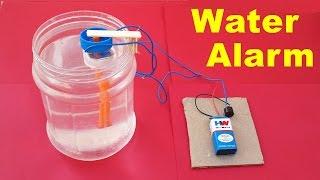 How to Make a Simple Water Level Indicator Alarm at Home