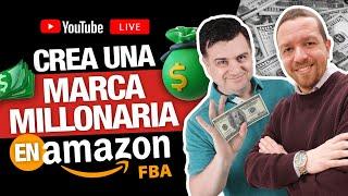 Cómo crear una marca millonaria en Amazon FBA