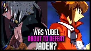 Was Yubel About To Defeat Jaden? [Return Of The Supreme King]