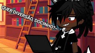 Quer diversão, docinho?~ ~{Gacha Nox}~ •Theus•