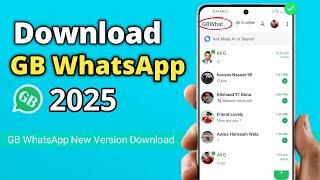 How to Download GB Whatsapp Version 2025 | GB Whatsapp