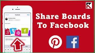 How To Share Pinterest Board To Facebook | Post Pinterest Boards