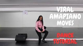 Viral Amapiano Dance Moves | Dance Tutorial