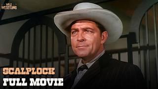 Scalplock | Full Movie | Wild Westerns