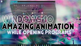 windows 10 Animation Amazing Features | Animation Effects | Cool Customization