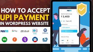 Accept UPI Payments in WooCommerce - How to Add UPI Payment Gateway in wordpress Website