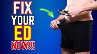 Warning! FIX ERECTILE DYSFUNCTION WITH THESE Right Now Before It Disgraces You