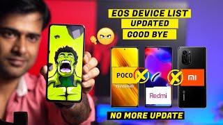 EOS Device List updated : No More MIUI Official update for these devices - Redmi, Poco, Xiaomi