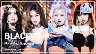 (ENGsub)[예능연구소 4K] 블랙핑크 직캠 'Pretty Savage' (BLACKPINK FanCam) @Show!MusicCore 201010