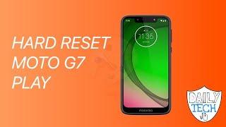 Hard reset Motorola g7 play | DT DailyTech