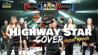 Deep Purple  ''Highway Star''  |  MUSIC MANIA COVER