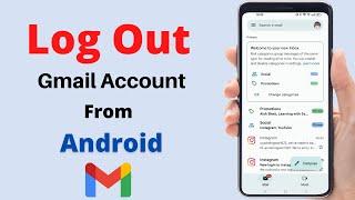 How to sign out from gmail on android phone