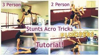 Best 3 Person 2 Person Stunts Acro Tricks Tutorial!!!!!!