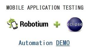 Robotium (+Recorder) - Eclipse IDE Plugin - Android Mobile Application Automation DEMO