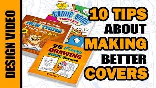 10 Tips on Creating Better Book Covers for KDP