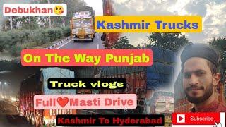 JkTruckVlog|On the way Punjab|Kashmir To Hyderabad|@IndianTruckingVlog Debukhan/FullMastiDrive