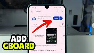 How to Add Google Keyboard/Gboard Samsung A16