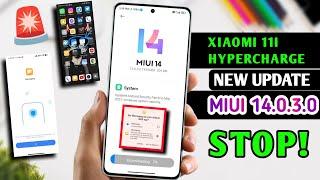 Xiaomi 11i / Xiaomi 11i Hypercharge New Update Miui 14.0.3.0 Released! | Xiaomi 11i New Update